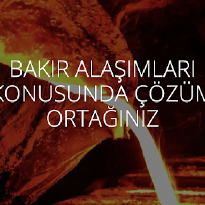 Korbakır - Bakır Alaşımları Konusunda Çözüm Ortağınız